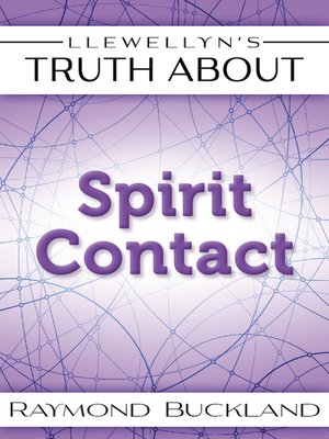 cover image of Llewellyn's Truth About Spirit Contact